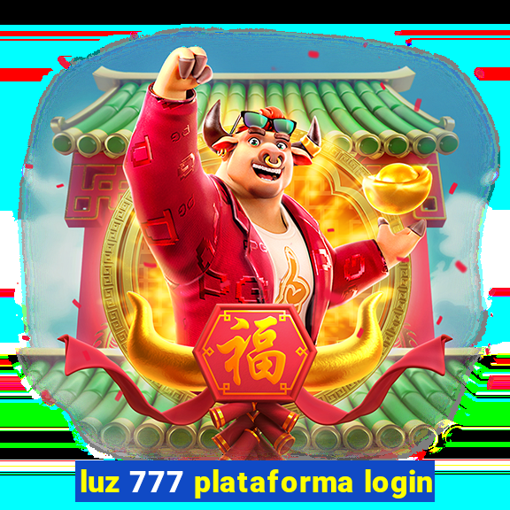 luz 777 plataforma login